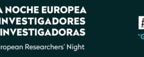 Noche Europea de los investigadores e investigadoras